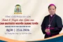Trực tiếp Thánh lễ Truyền chức Giám mục cho Đức cha tân cử Gioan Baotixita Nguyễn Quang Tuyến
