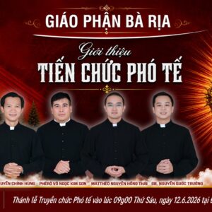 THÔNG BÁO: GIÁO PHẬN BÀ RỊA: LỄ KÍNH THÁNH TÂM CHÚA GIÊSU VÀ TRUYỀN CHỨC PHÓ TẾ – 2026