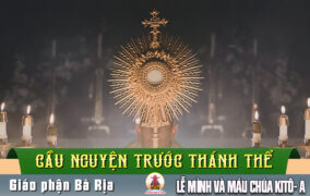 Cầu nguyện trước Thánh Thể- Ngày 07.06.2026 – Lễ Mình Và Máu Chúa Kitô– Ga 6,51-59