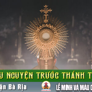 Cầu nguyện trước Thánh Thể- Ngày 07.06.2026 – Lễ Mình Và Máu Chúa Kitô– Ga 6,51-59