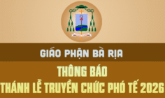 TGM. BÀ RỊA: THÔNG BÁO Thánh lễ Truyền chức Phó tế - 2026