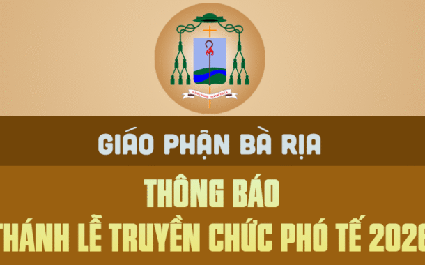 TGM. BÀ RỊA: THÔNG BÁO Thánh lễ Truyền chức Phó tế – 2026
