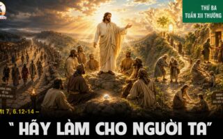 23.06.2026 – Thứ Ba Tuần XII Thường Niên