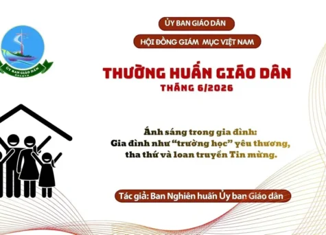 Ủy ban Giáo dân - Thường huấn tháng 6/2026: Ánh sáng trong gia đình