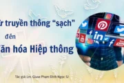 Từ truyền thông “sạch” đến văn hóa hiệp thông