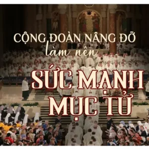 Cộng đoàn nâng đỡ làm nên sức mạnh mục tử