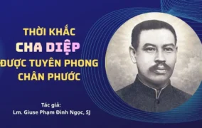 Thời khắc Cha Diệp được Tuyên phong Chân phước