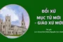 Đổi xứ: Mục tử mới – Giáo xứ mới