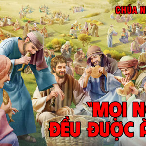 CÁC BÀI SUY NIỆM LỜI CHÚA CHÚA NHẬT XVIII THƯỜNG NIÊN- A