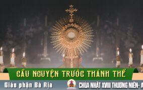 Cầu nguyện trước Thánh Thể- Ngày 02.08.2026 – Chúa Nhật XVIII Thường niên – Mt 14,13-21