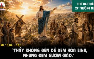 13.07.2026 – Thứ Hai Tuần XV Thường Niên