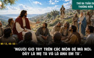 21.07.2026 – Thứ Ba Tuần XVI Thường Niên