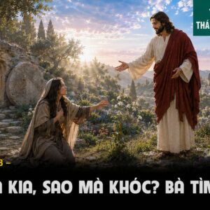 22.07.2026– Thứ Tư Tuần XVI Thường Niên: Thánh Maria Magđalêna