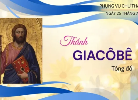 Ngày 25 tháng 7: Thánh Giacôbê Tiền, Tông đồ