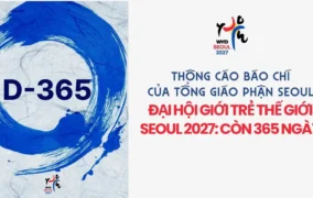 Thông cáo Báo chí của Tổng Giáo phận Seoul - Đại hội Giới trẻ thế giới Seoul 2027: Còn 365 ngày