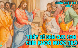 CÁC BÀI SUY NIỆM LỜI CHÚA CHÚA NHẬT XXI THƯỜNG NIÊN- A