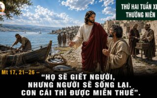 10.08.2026 – Thứ Hai Tuần XIX Thường Niên