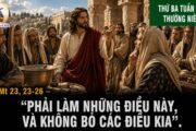 25.08.2026 – Thứ Ba Tuần XXI Thường Niên
