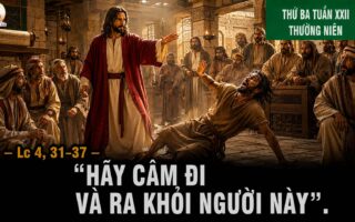 01.09.2026 – Thứ Ba Tuần XXII Thường Niên