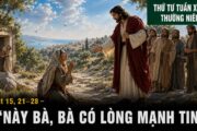 05.08.2026 – Thứ Tư Tuần XVIII Thường Niên