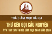 Thư kêu gọi cầu nguyện: Linh mục Đoàn Giáo phận Bà Rịa tĩnh tâm tu đức năm 2026