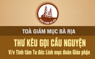 Thư kêu gọi cầu nguyện: Linh mục Đoàn Giáo phận Bà Rịa tĩnh tâm tu đức năm 2026