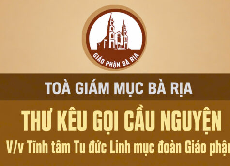 Thư kêu gọi cầu nguyện: Linh mục Đoàn Giáo phận Bà Rịa tĩnh tâm tu đức năm 2026