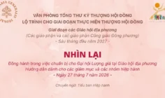 Nhìn lại - Tài liệu đồng hành trong việc chuẩn bị cho Đại hội Lượng giá tại Giáo hội địa phương