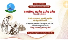 Ủy ban Giáo dân - Thường huấn tháng 9/2026: Ánh sáng nơi người nghèo và người bên lề - Chọn lựa ưu tiên cho người yếu thế, để ánh sáng trở thành lòng thương xót cụ thể