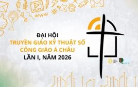 Giới thiệu Đại hội truyền giáo kỹ thuật số Công giáo châu Á lần thứ I năm 2026