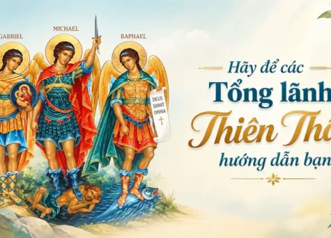 Hãy để các Tổng lãnh Thiên thần hướng dẫn bạn!