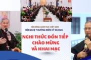VIDEO: Nghi thức đón tiếp, chào mừng và khai mạc Hội nghị thường niên kỳ II năm 2026 của Hội đồng Giám mục Việt Nam