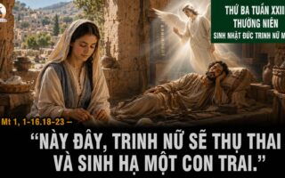 08.09.2026 – Thứ Ba Tuần XXIII Thường Niên: Sinh Nhật Đức Maria