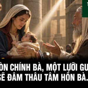 15.09.2026 – Thứ Ba Tuần XXIV Thường Niên: Đức Mẹ Sầu Bi