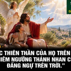 02.10.2026 – Thứ Sáu Tuần XXVI Thường Niên: Các Thiên Thần Hộ Thủ