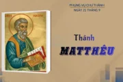 Ngày 21 tháng 9: Thánh Matthêu, Tông đồ, Thánh sử