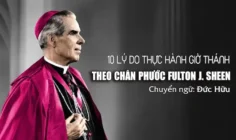 10 lý do thực hành Giờ Thánh theo Fulton J. Sheen