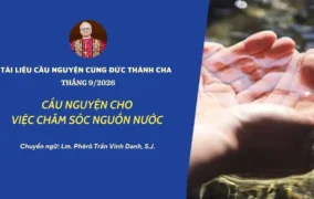 Tài liệu cầu nguyện cùng Đức Thánh cha tháng 9/2026: Cầu nguyện cho việc chăm sóc nguồn nước