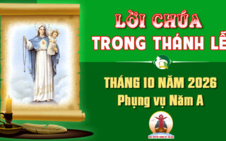 Lời Chúa trong thánh lễ hàng ngày Tháng 10 năm 2026 – Năm A