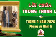 Lời Chúa trong thánh lễ hàng ngày Tháng 9 năm 2026 – Năm A
