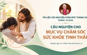 Tài liệu cầu nguyện cùng Đức Thánh cha tháng 10/2026: Cầu nguyện cho mục vụ chăm sóc sức khỏe tâm thần