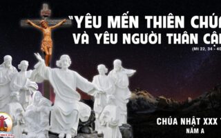 CÁC BÀI SUY NIỆM LỜI CHÚA CHÚA NHẬT XXX THƯỜNG NIÊN- A