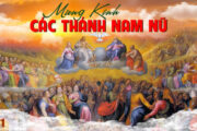 CÁC BÀI SUY NIỆM LỜI CHÚA LỄ CÁC THÁNH NAM NỮ