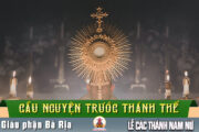 Cầu nguyện trước Thánh Thể- Ngày 01.11.2026 –  Lễ Các Thánh Nam Nữ – Mt 5,1-12a