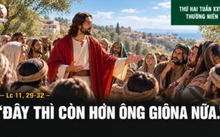 12.10.2026 – Thứ Hai Tuần XXVIII Thường Niên