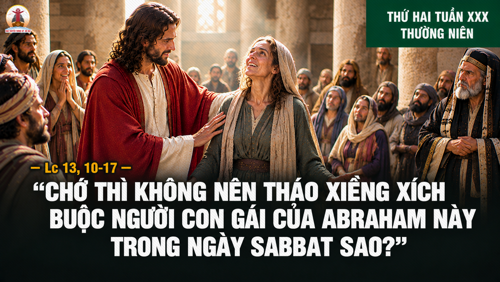 26.10.2026 – Thứ Hai Tuần XXX Thường Niên